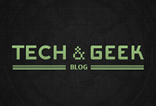 Tech & Geek Blog